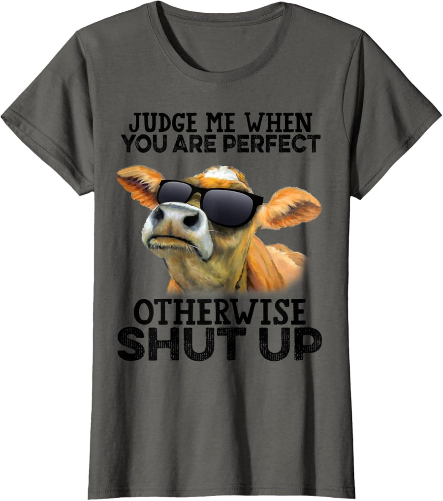 Judge Me When You Are Perfect Cow Lover T-Shirt - Asphalt Grey
