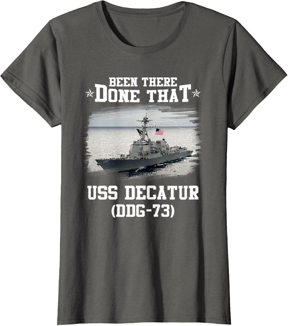 USS Decatur DDG-73 Veterans Day Father Day Gift T-Shirt - Asphalt Grey