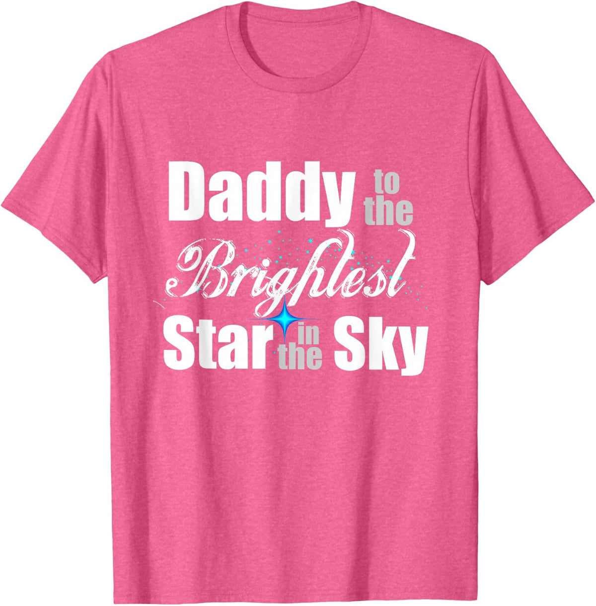 Mens Angel Baby Dad - Daddy To The Brightest Star In The Sky T-Shirt - Pink Heather