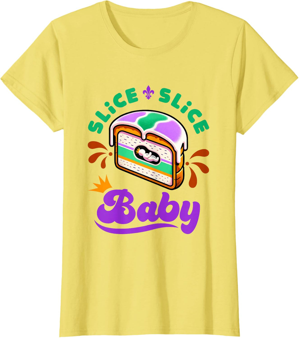 Mardi Gras King Cake Slice Slice Baby T-Shirt - Lemon Yellow