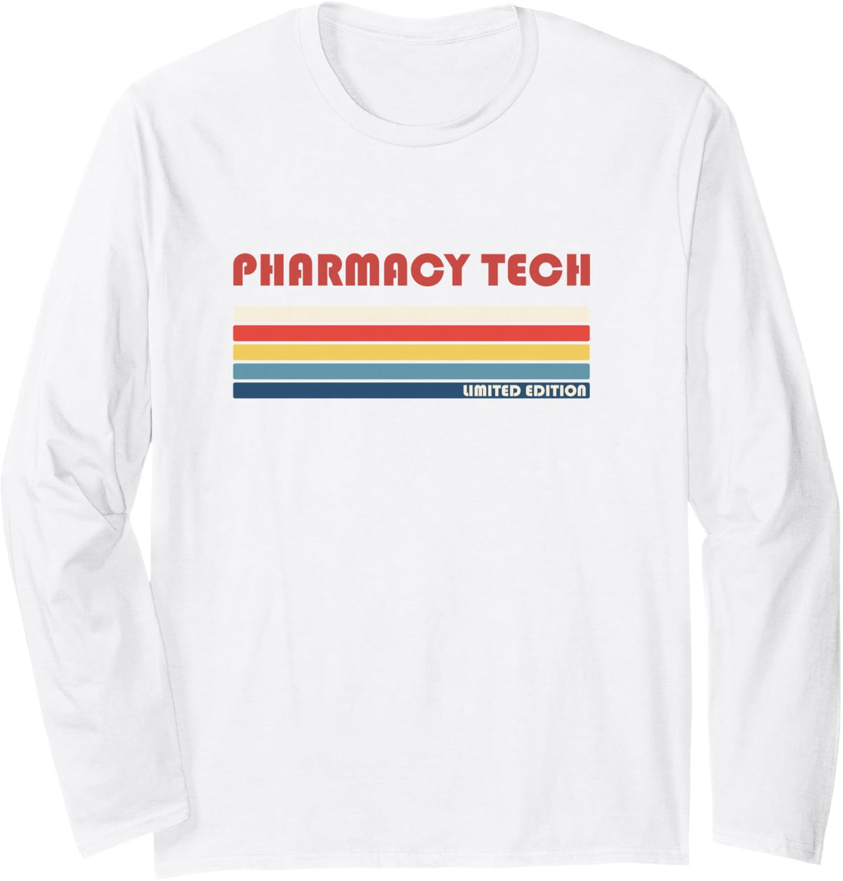 Pharmacy Tech Healthcare Medicalretro Vintage Long Sleeve T-Shirt - Adult Unisex White