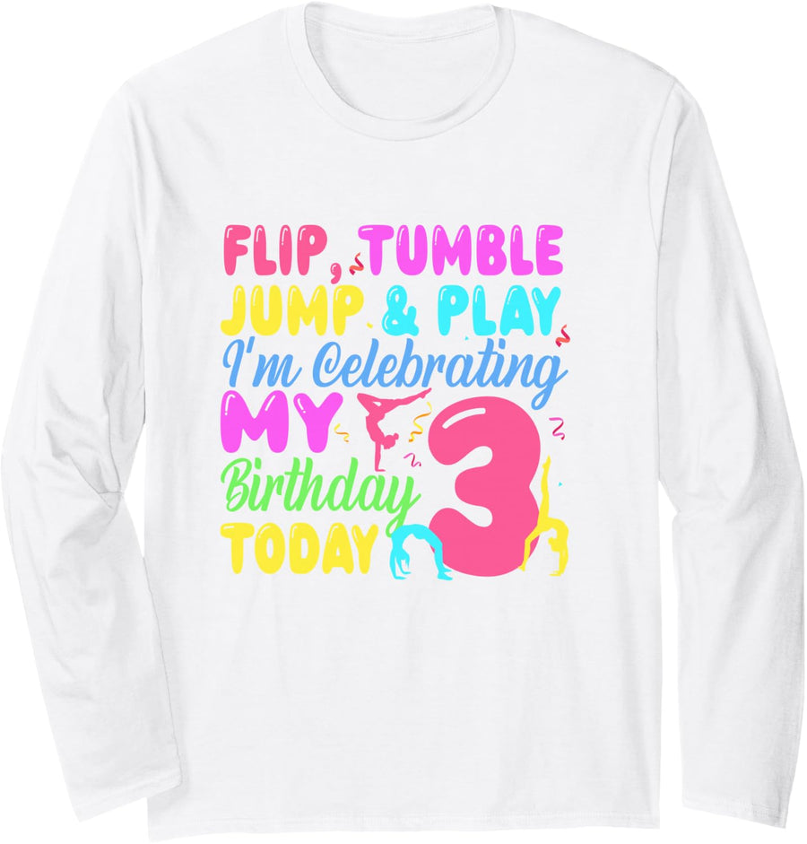 3 Year Old Gymnast Lover 3rd Birthday Gymnastics Party Long Sleeve T-Shirt - Adult Unisex White