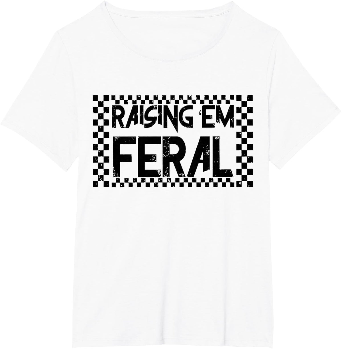 Retro Raising 'Em Feral Checkered Funny Mother's Day Outfit T-Shirt - White