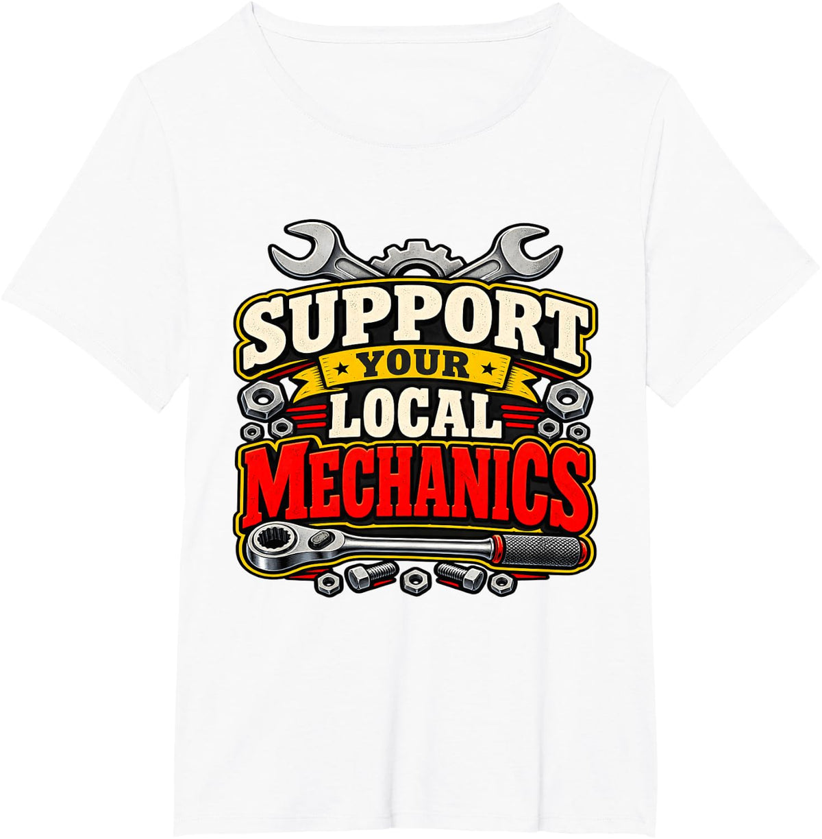 Support Your Local Mechanics Auto Repair Wrenching T-Shirt - White