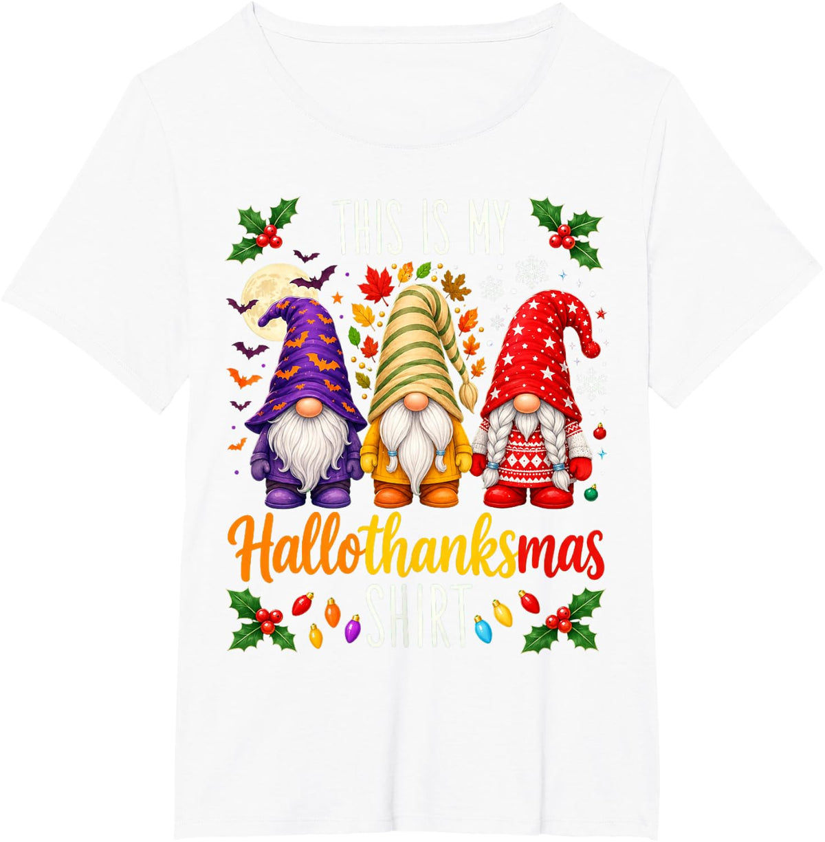 Halloween Thanksgiving Christmas Funny Hallothankmas Gnomes T-Shirt - White