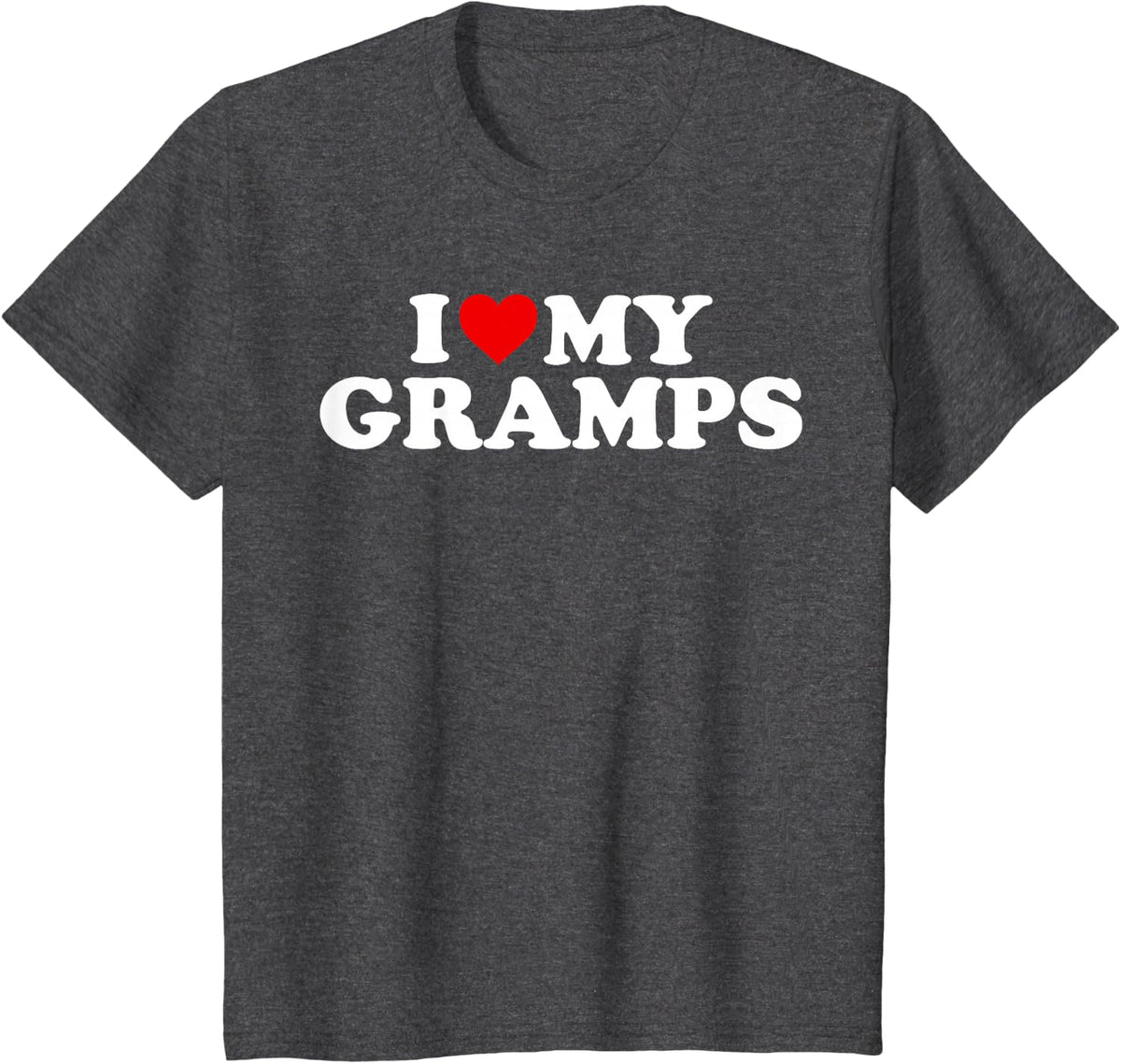 I Love My Gramps Design: Toddler, Boy, Girl, Youth, Baby T-Shirt - Dark Heather Grey