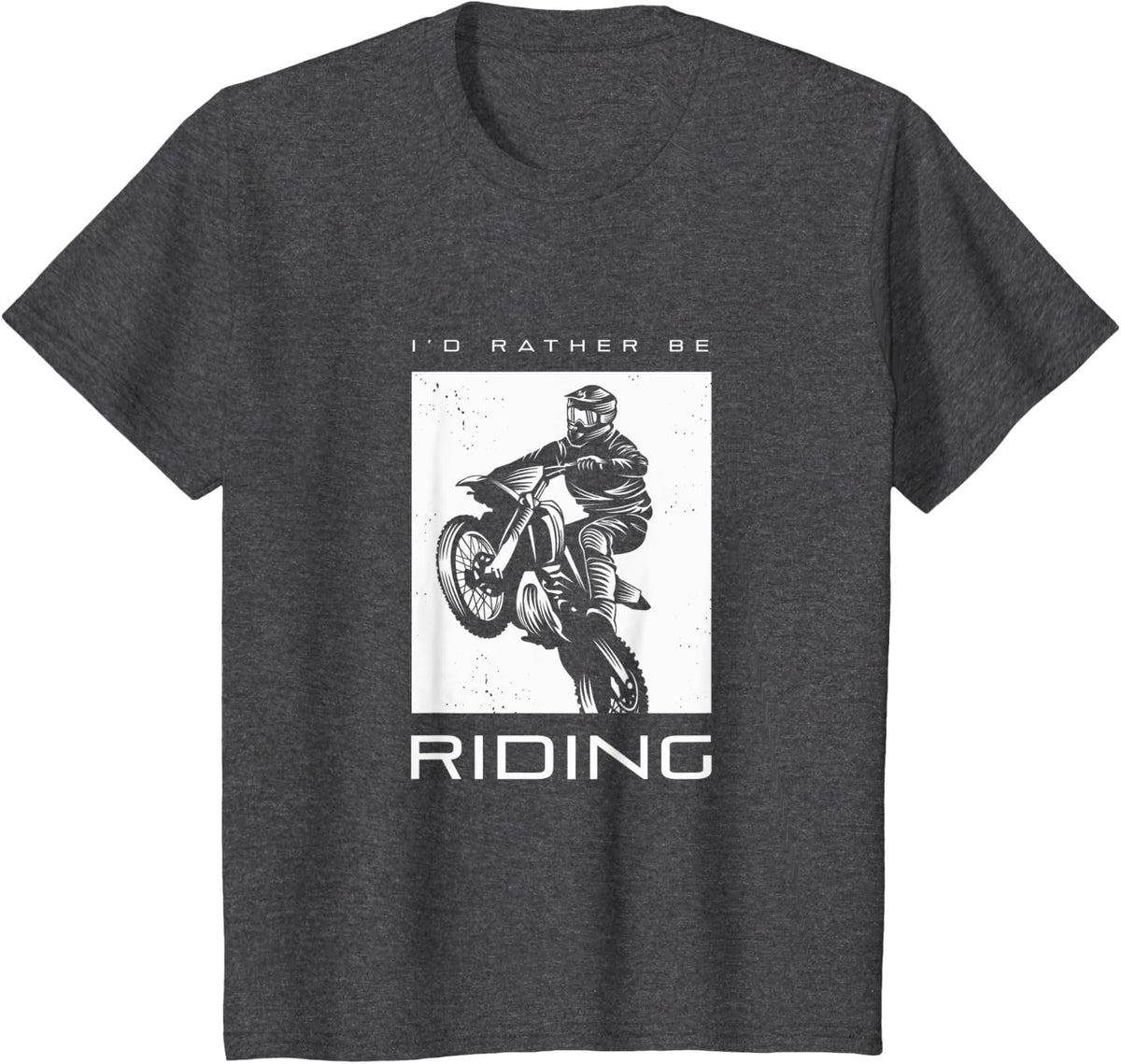 I'd Rather Be Riding Dirt Bike Motocross Apparel - Motocross T-Shirt - Dark Heather Grey