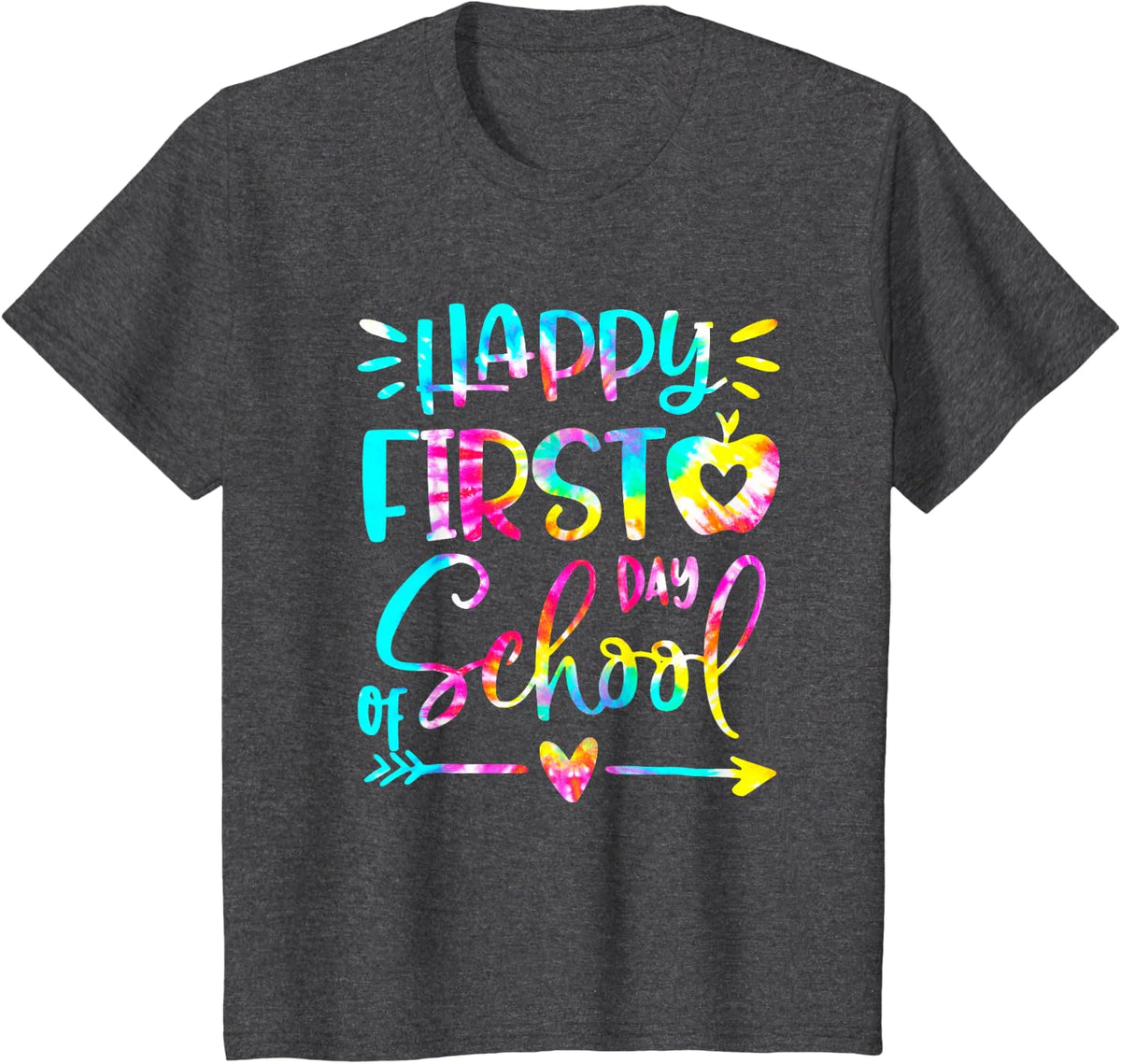 Tie Dye Happy First Day Of School Teacher Student 1st Days T-Shirt - Dark Heather Grey