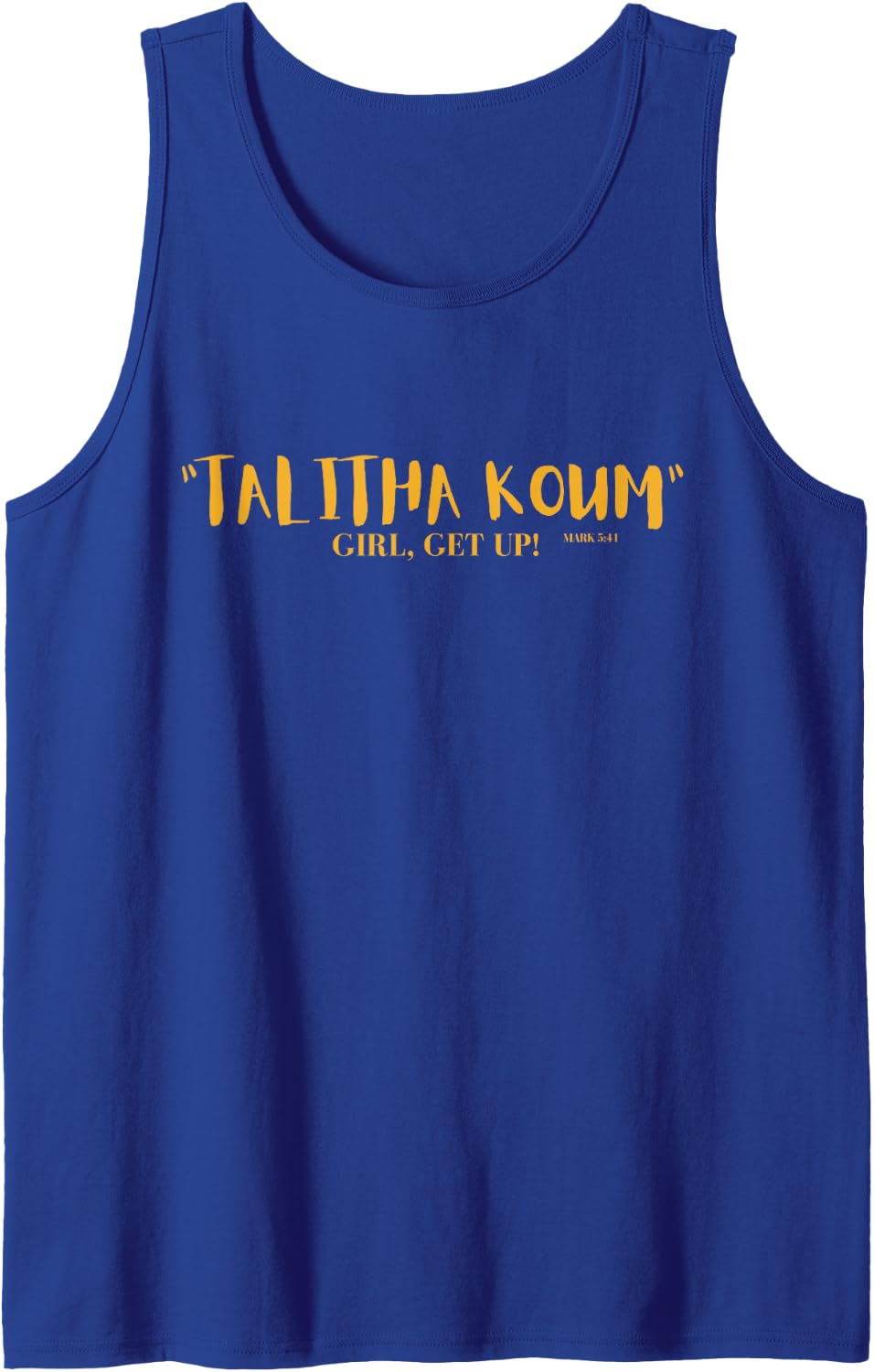 Talitha Koum - Girl GET UP! Sleeveless Tank Top - Royal Blue