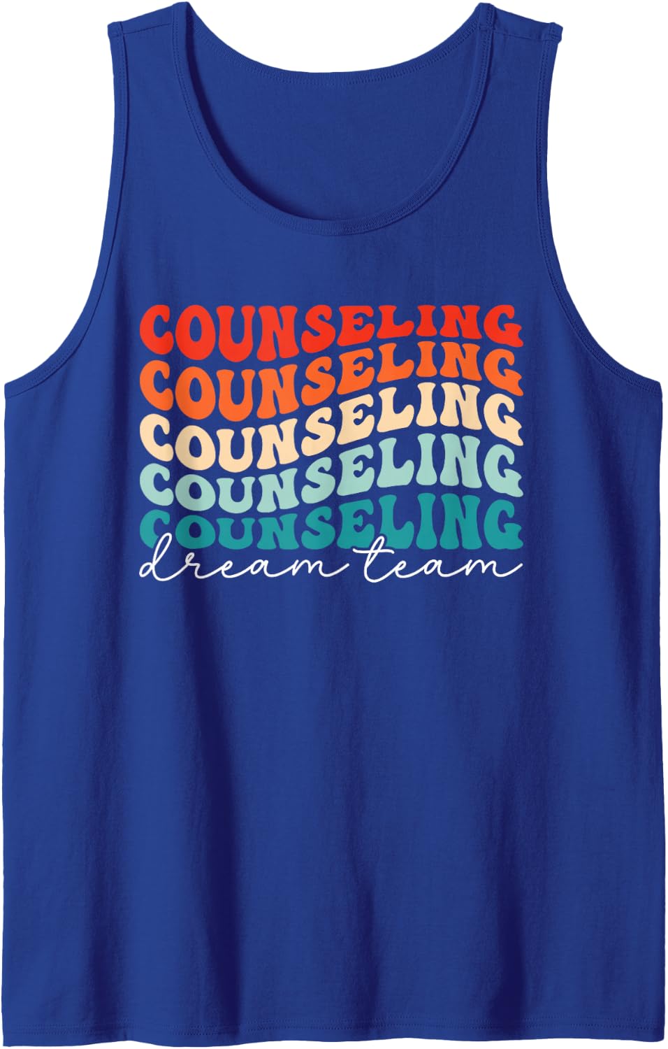 Counseling Dream Team Social Worker School Counselor 2024 Sleeveless Tank Top - Royal Blue