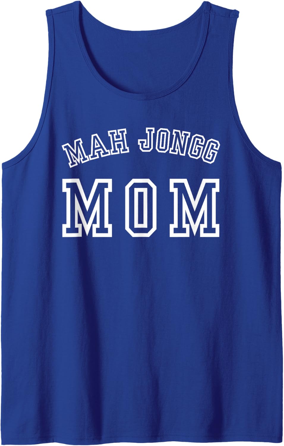 Mah Jongg Mom, Mahj Mah Jong, Mahjong Mahjongg Sleeveless Tank Top - Royal Blue