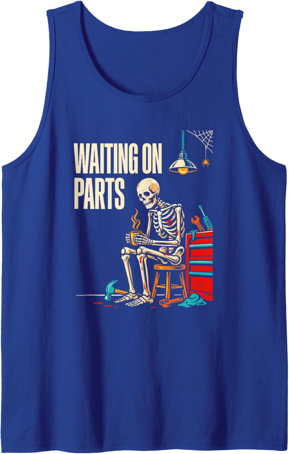 Waiting On Parts Skeleton Mechanic Auto Repair Novelty Humor Sleeveless Tank Top - Royal Blue