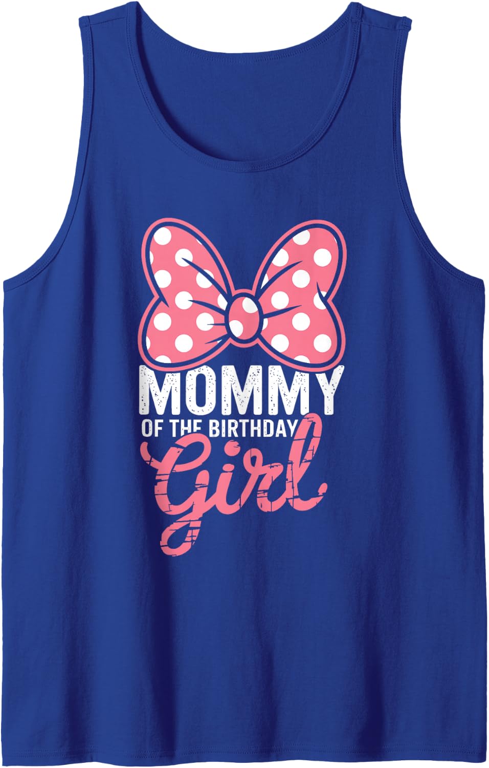 Mommy of The Birthday Girl Pink Polka Bow Birthday Tank Top - Royal Blue