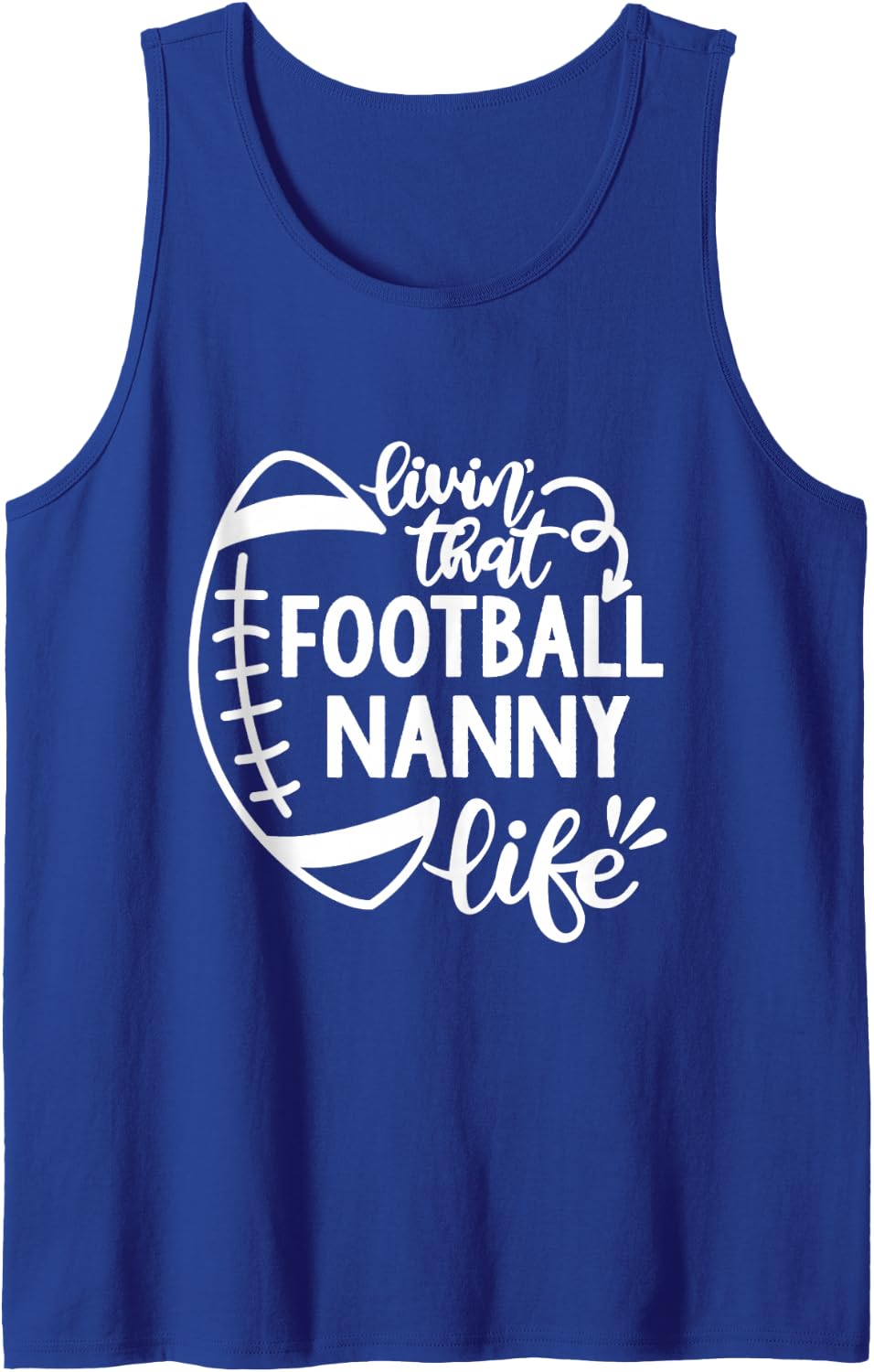 Football Living that Football Nanny Life Game Day Tank Top - Royal Blue