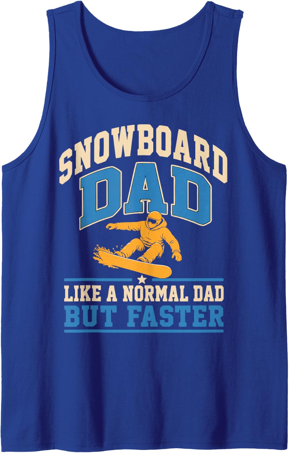 Snowboard Dad Snowboarding Father Boarder Sleeveless Tank Top - Royal Blue