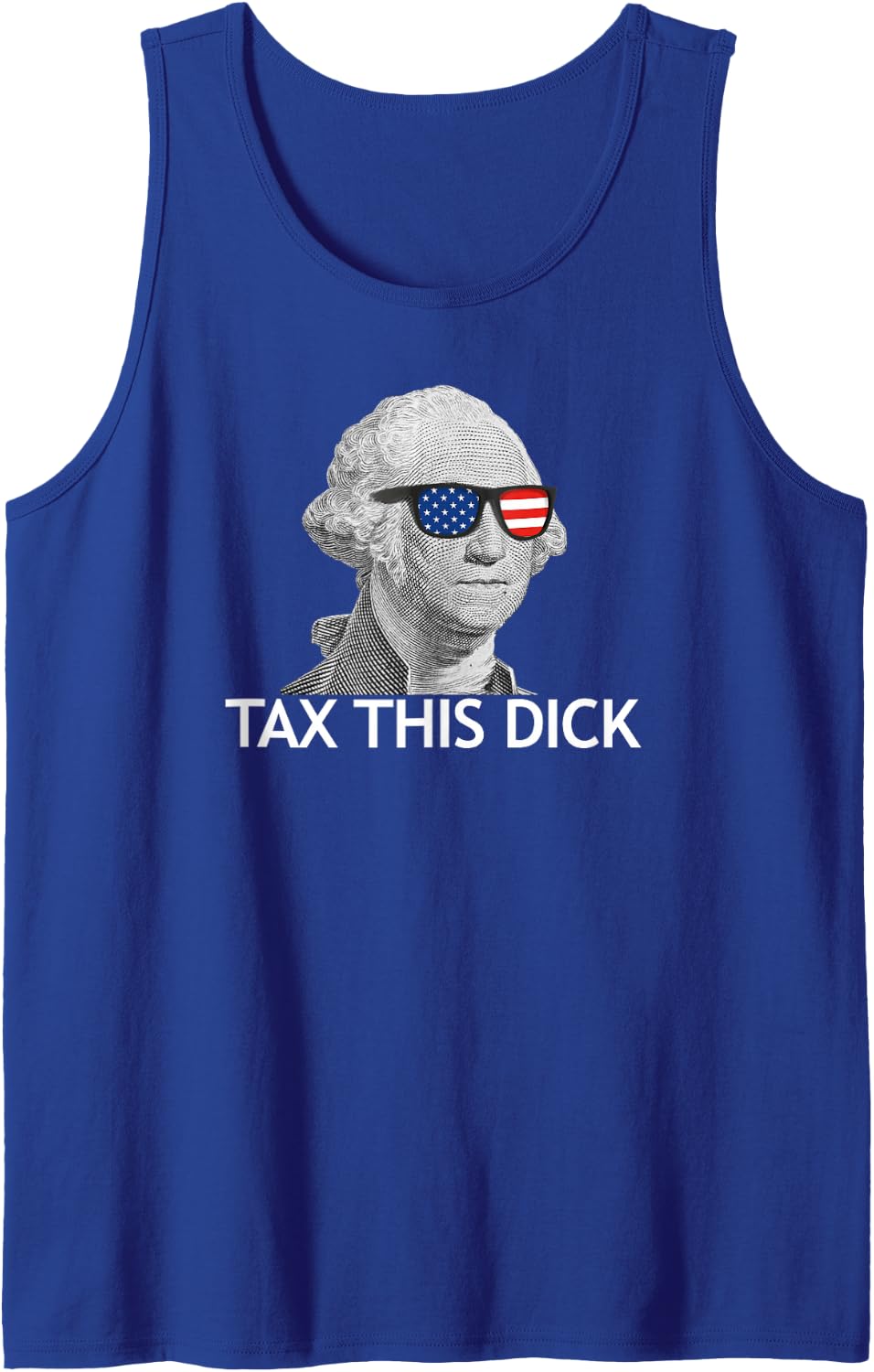 Tax This Dick George Washington Tax This Dick Tank Top - Royal Blue