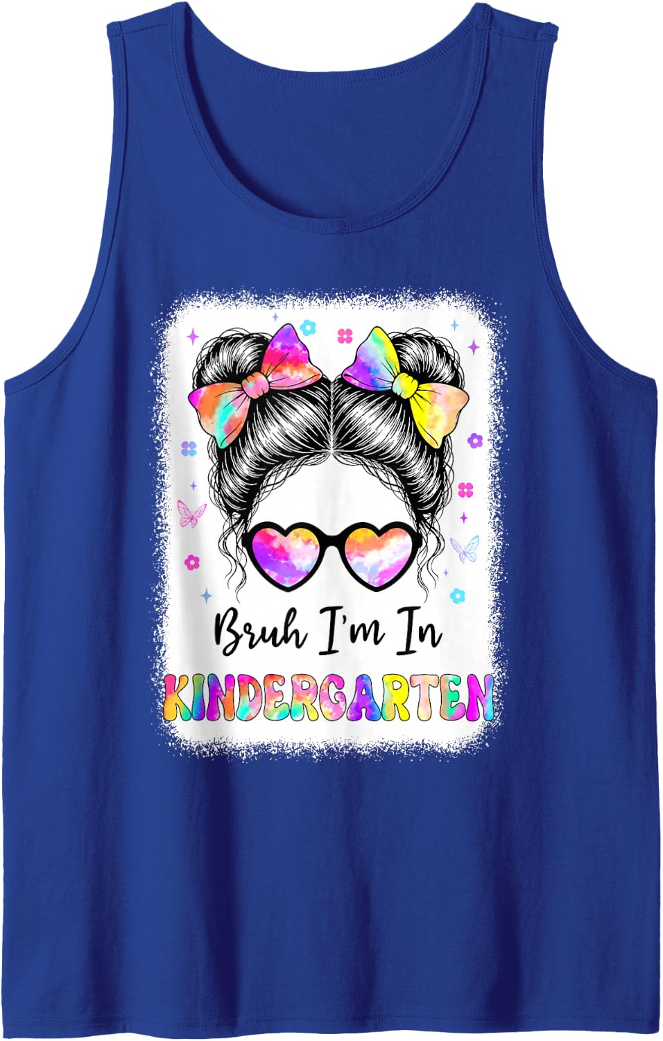 Bruh I'm in Kindergarten Messy Bun First Day of School Girls Sleeveless Tank Top - Royal Blue