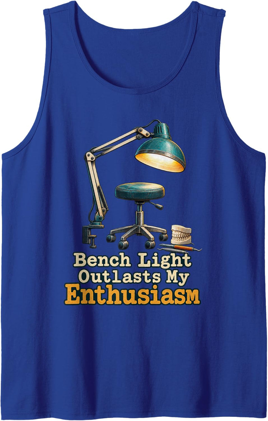 Light Outlasts My Enthusiasm Dental Lab Tech Sleeveless Tank Top - Royal Blue