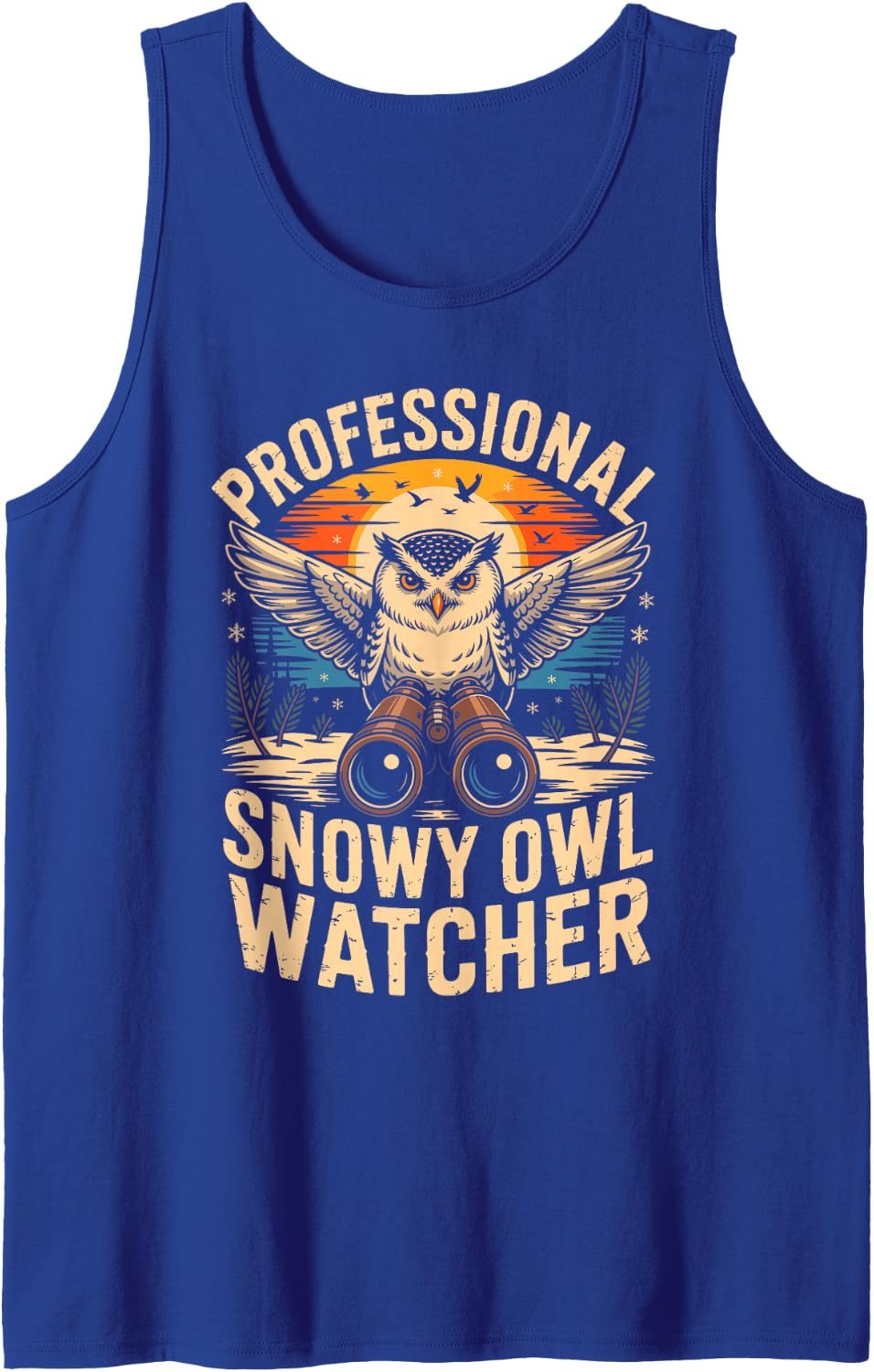 Professional Snowy Owl Watcher Birdwatching Owl Lover Sleeveless Tank Top - Royal Blue