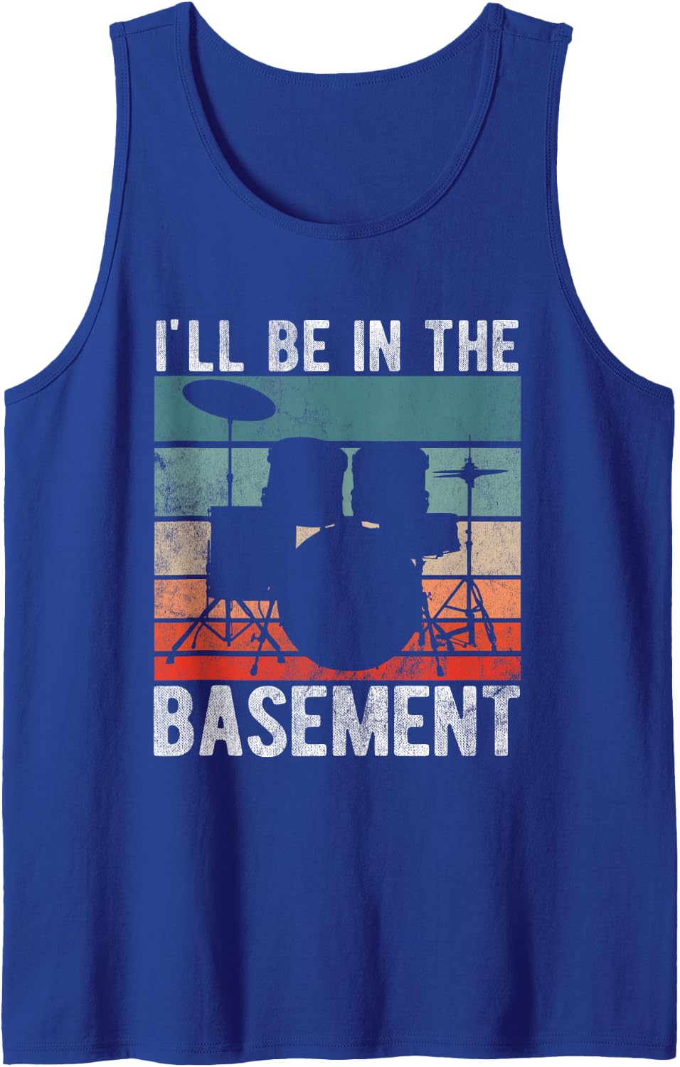 Be in THR Basement Drummer Drumming Drums Sleeveless Tank Top - Royal Blue