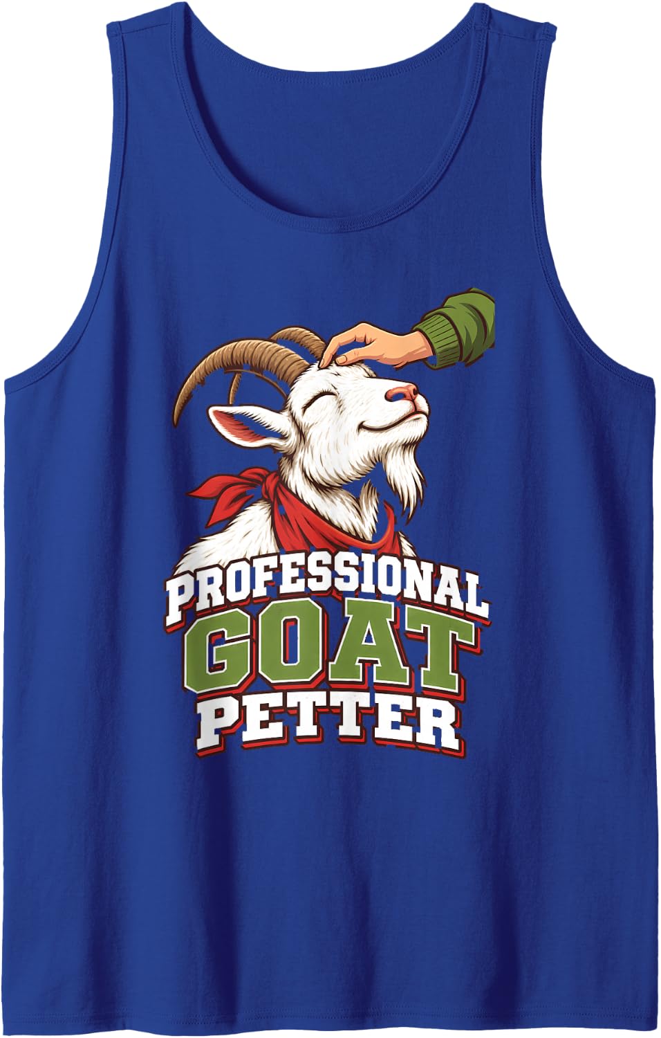 Professional Goat Petter Funny Goat Goat Lovers Farm Animal Sleeveless Tank Top - Royal Blue