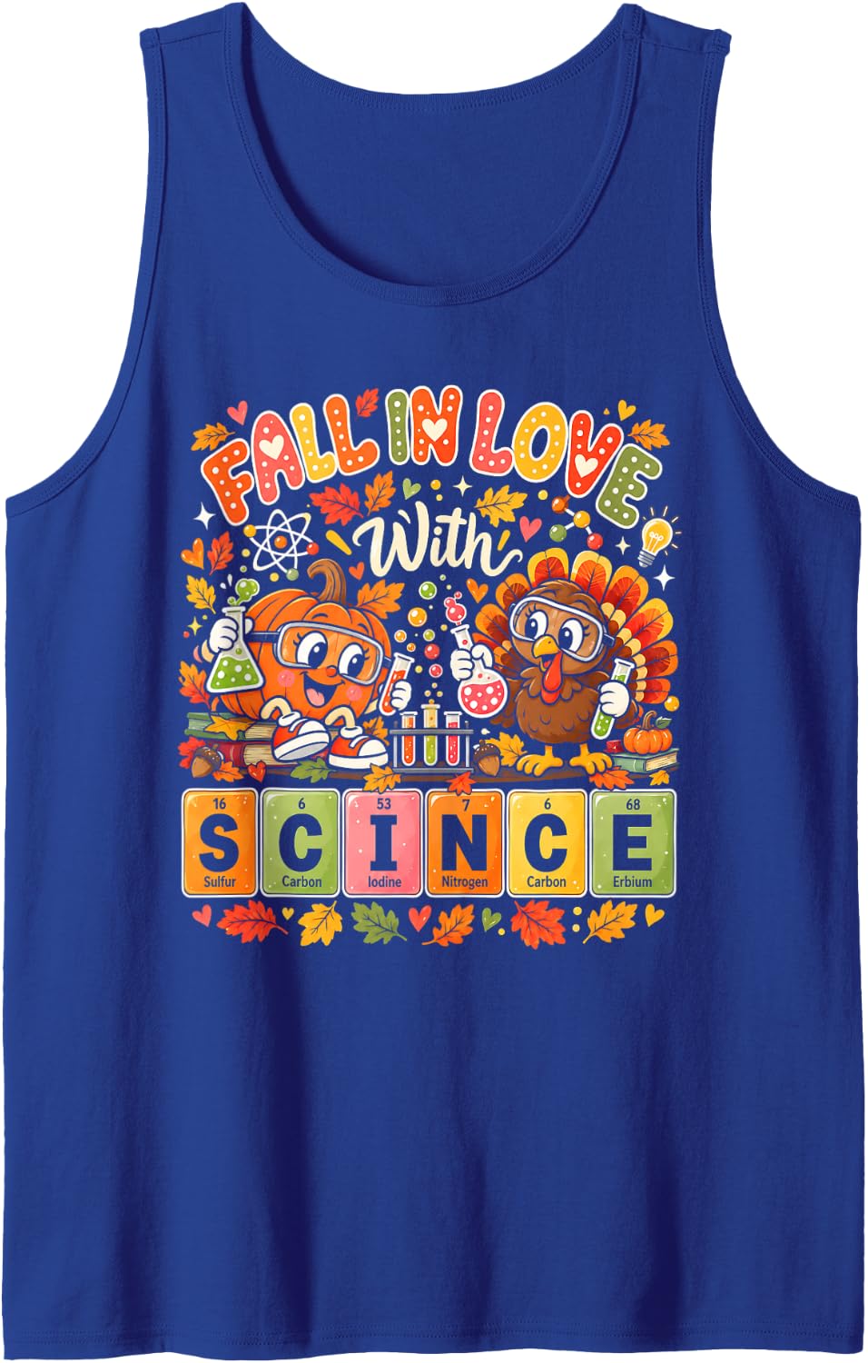 Fall in Love with Science Thanksgiving Turkey STEM Teacher Sleeveless Tank Top - Royal Blue