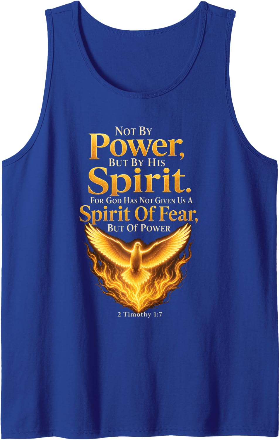 Faith Over Fear Not By Power But By His Spirit 2 Timothy 1:7 Sleeveless Tank Top - Royal Blue