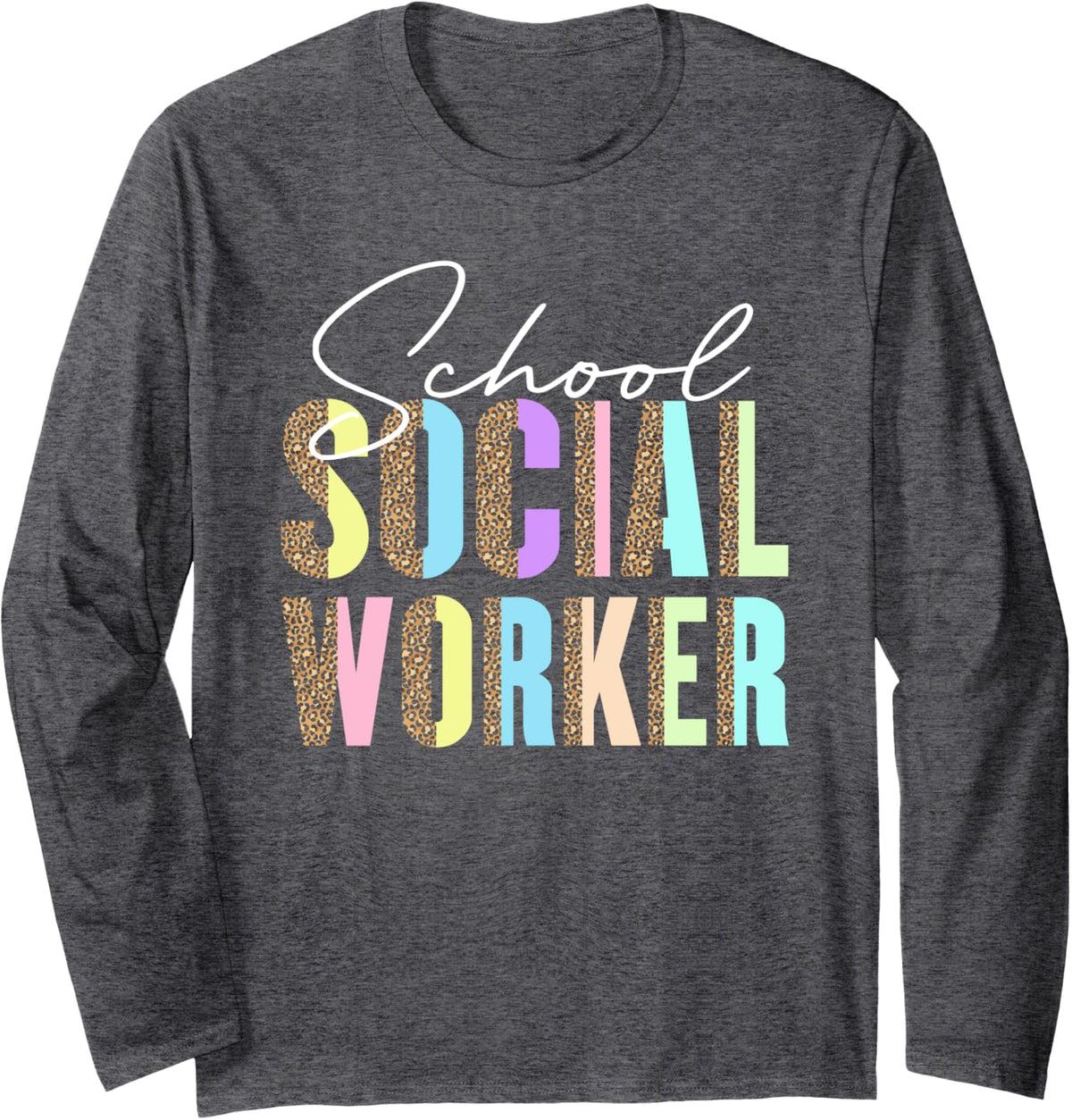 Social Work Back To School Day Social School Worker Long Sleeve T-Shirt - Adult Unisex Dark Heather Grey