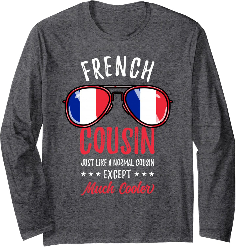 Cool French Cousin Sunglasses French Family Long Sleeve T-Shirt - Adult Unisex Dark Heather Grey