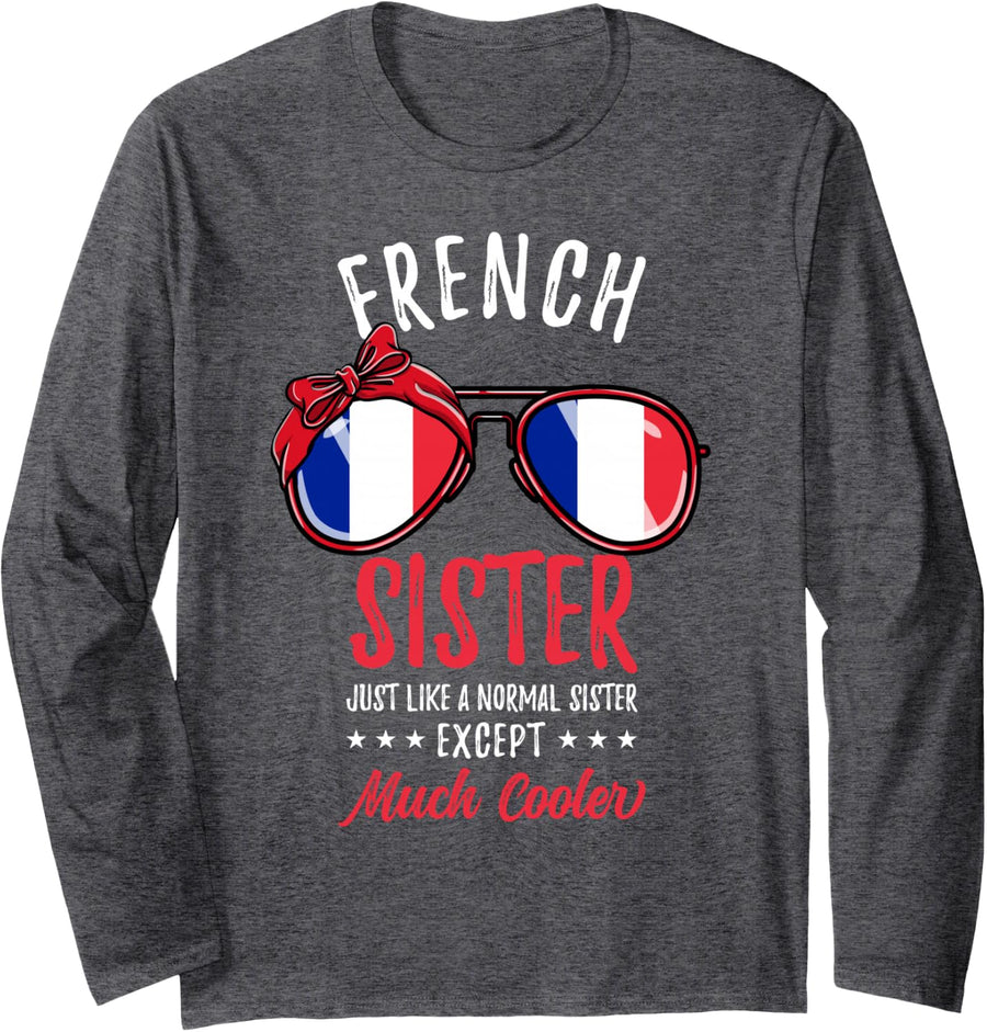 Cool French Sister Sunglasses French Sister Long Sleeve T-Shirt - Adult Unisex Dark Heather Grey