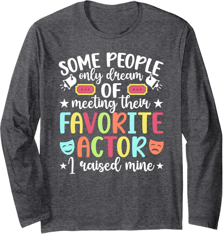 Theatre Mom Proud Theatre Actor Mom Theater Mama Long Sleeve T-Shirt - Adult Unisex Dark Heather Grey
