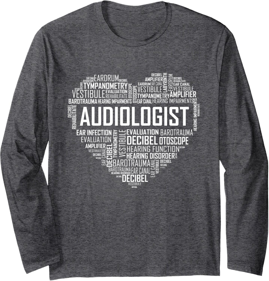 Audiologist Love Audiology Hörmonat BHSM Graduates Long Sleeve T-Shirt - Adult Unisex Dark Heather Grey