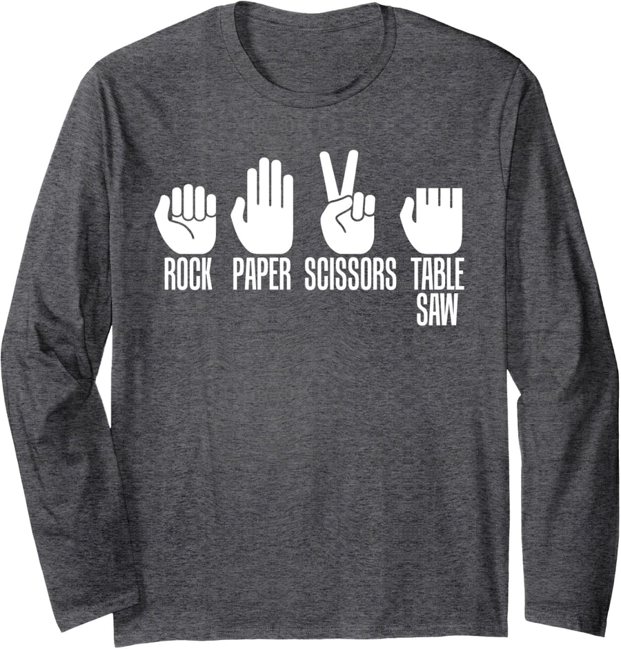 Carpenters Rock Paper Scissor Table Saw Fathers Day Long Sleeve T-Shirt - Adult Unisex Dark Heather Grey