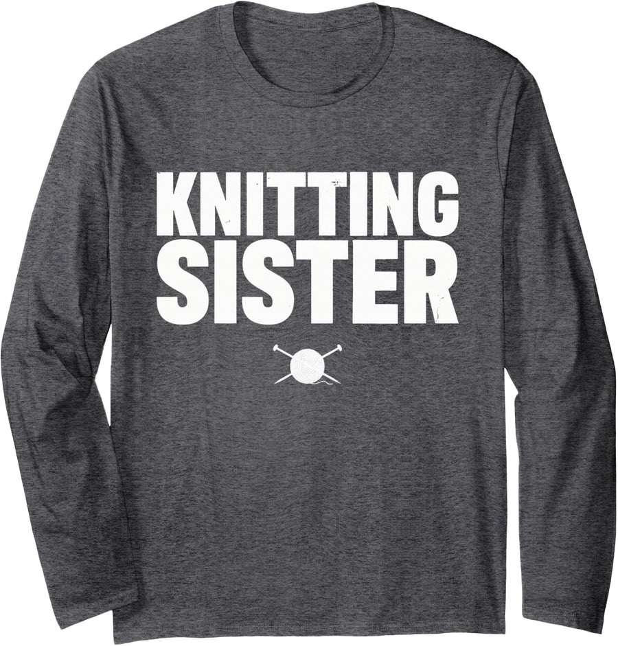 Knitter Sister Knitting Long Sleeve T-Shirt - Adult Unisex Dark Heather Grey