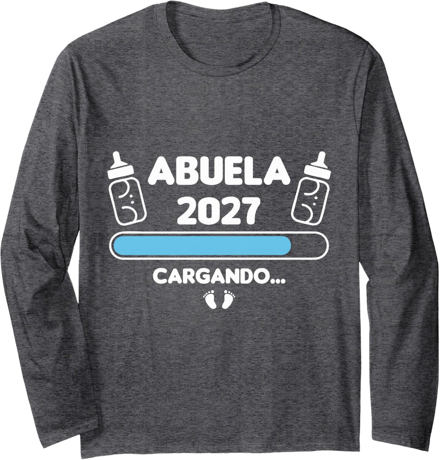 Abuela 2027 Cargando Barra de Carga Anuncio Embarazo Long Sleeve T-Shirt - Adult Unisex Dark Heather Grey