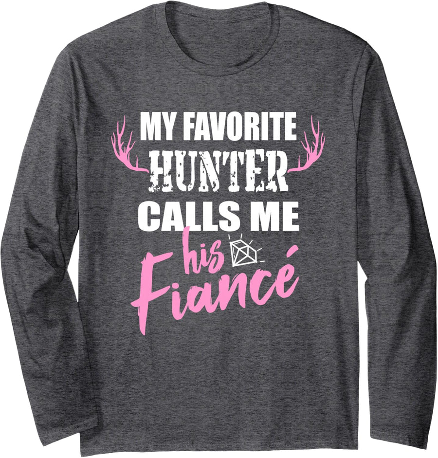 My Favorite Hunter Fiance Wife to Be Deer Hunting Long Sleeve T-Shirt - Adult Unisex Dark Heather Grey