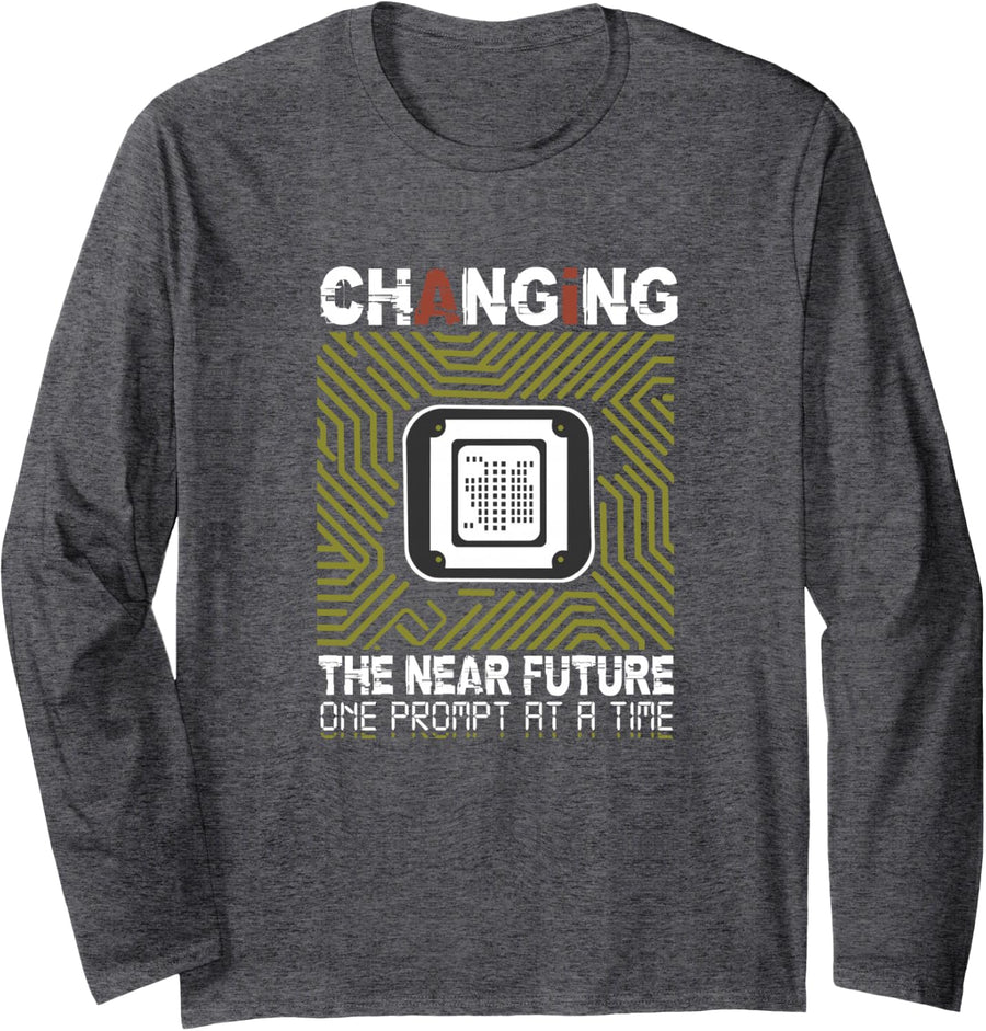 Funny AI Engineer Prompt Engineering Changing the Future Long Sleeve T-Shirt - Adult Unisex Dark Heather Grey