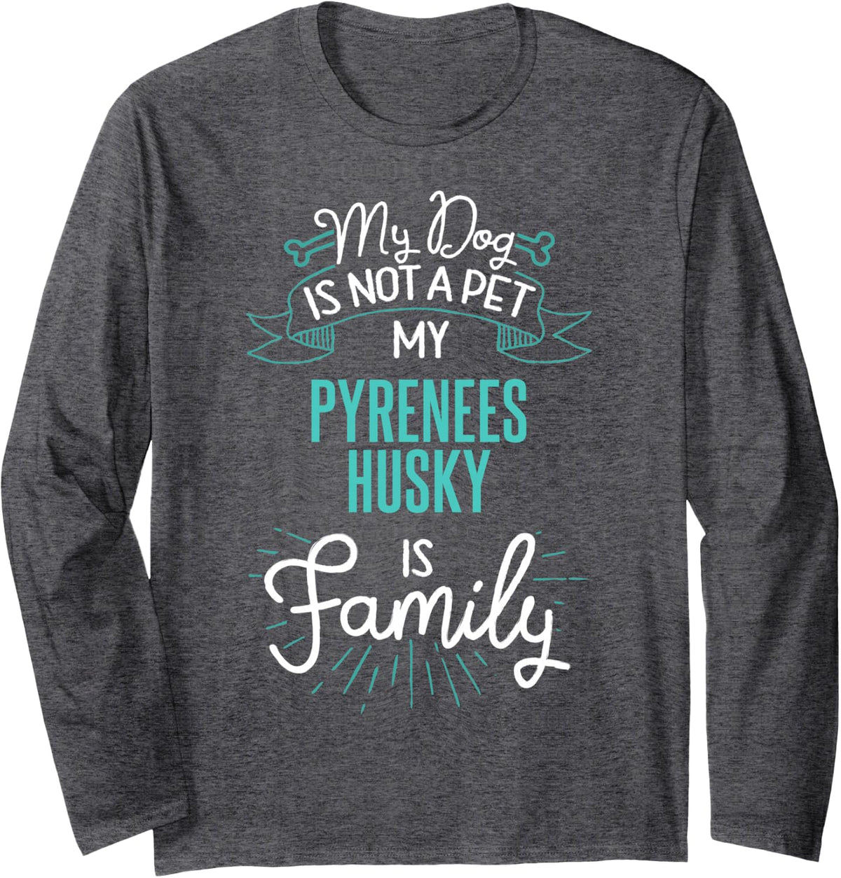 Cute Pyrenees Husky Shirt Family Dog Gift for Women Men Long Sleeve T-Shirt - Adult Unisex Dark Heather Grey