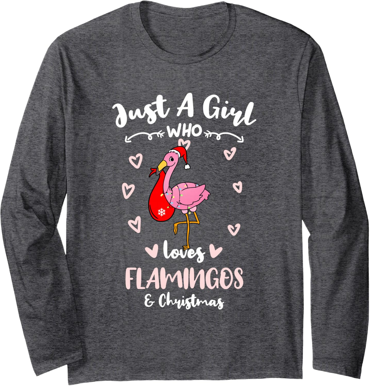 Just A Girl Who Loves Flamingos and Christmas Long Sleeve T-Shirt - Adult Unisex Dark Heather Grey
