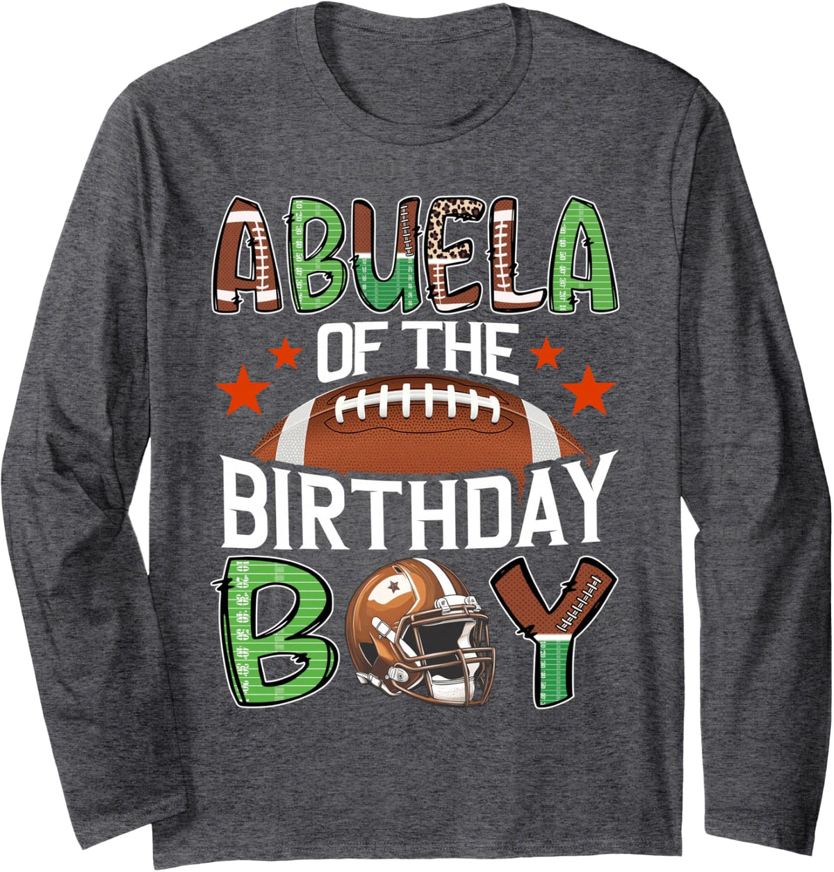 Abuela of The Birthday Boy Game Day Football Long Sleeve T-Shirt - Adult Unisex Dark Heather Grey