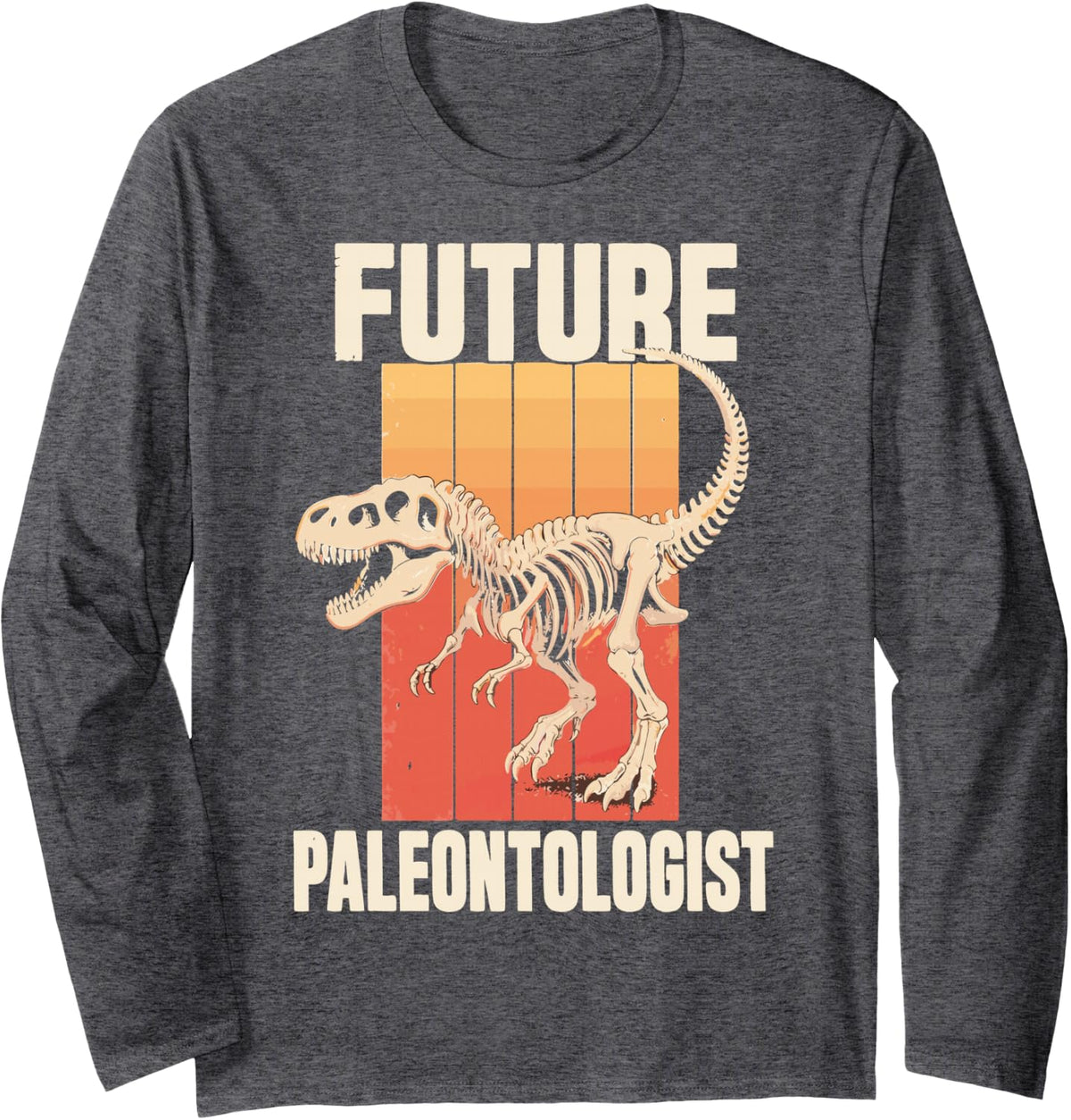 Kids Dinosaur Lover Future Paleontologist Long Sleeve T-Shirt - Adult Unisex Dark Heather Grey
