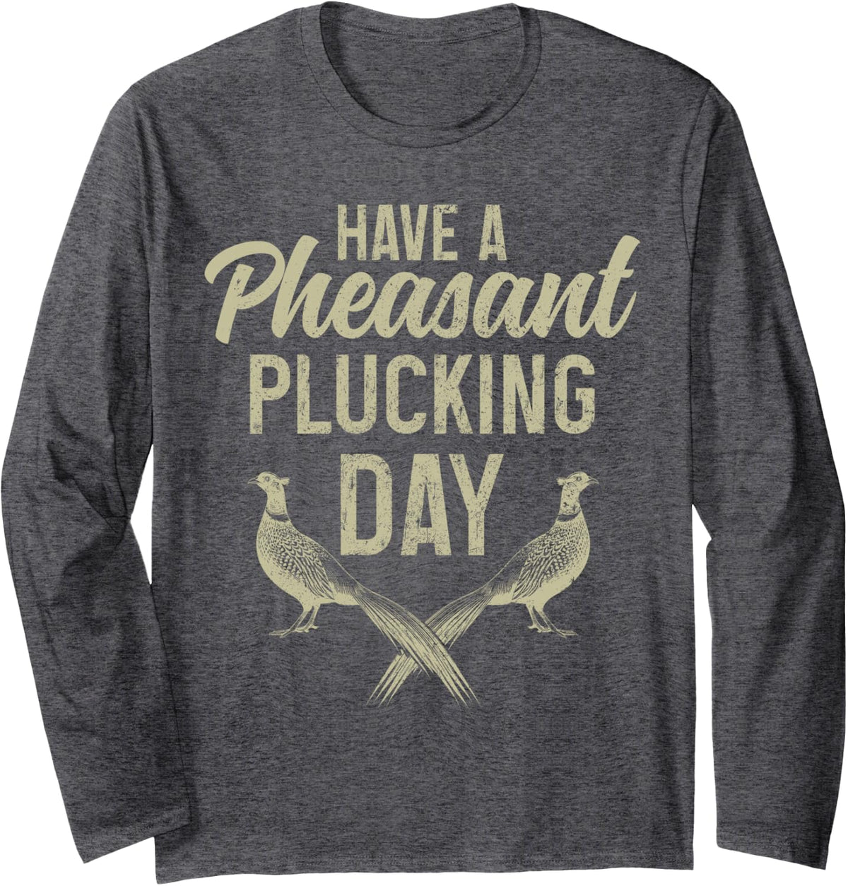Pheasant Hunting Bird Hunter Vintage Long Sleeve T-Shirt - Adult Unisex Dark Heather Grey