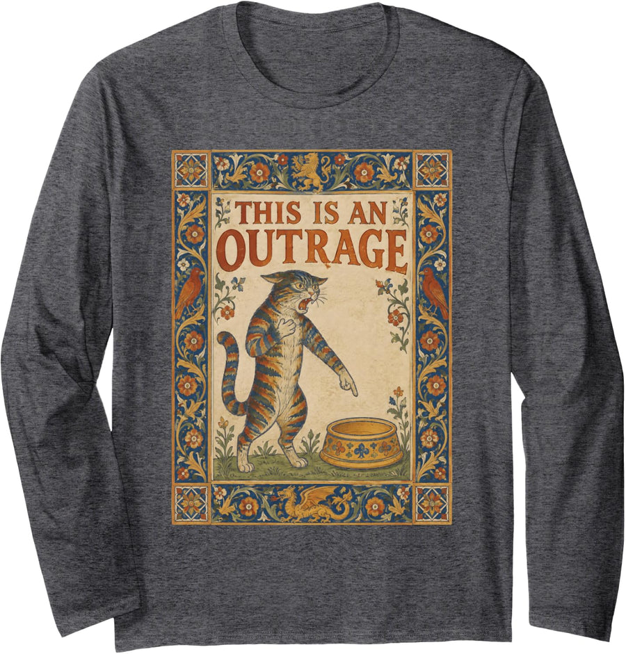 This is an Outrage Medieval Cat Funny Sarcastic Long Sleeve T-Shirt - Adult Unisex Dark Heather Grey
