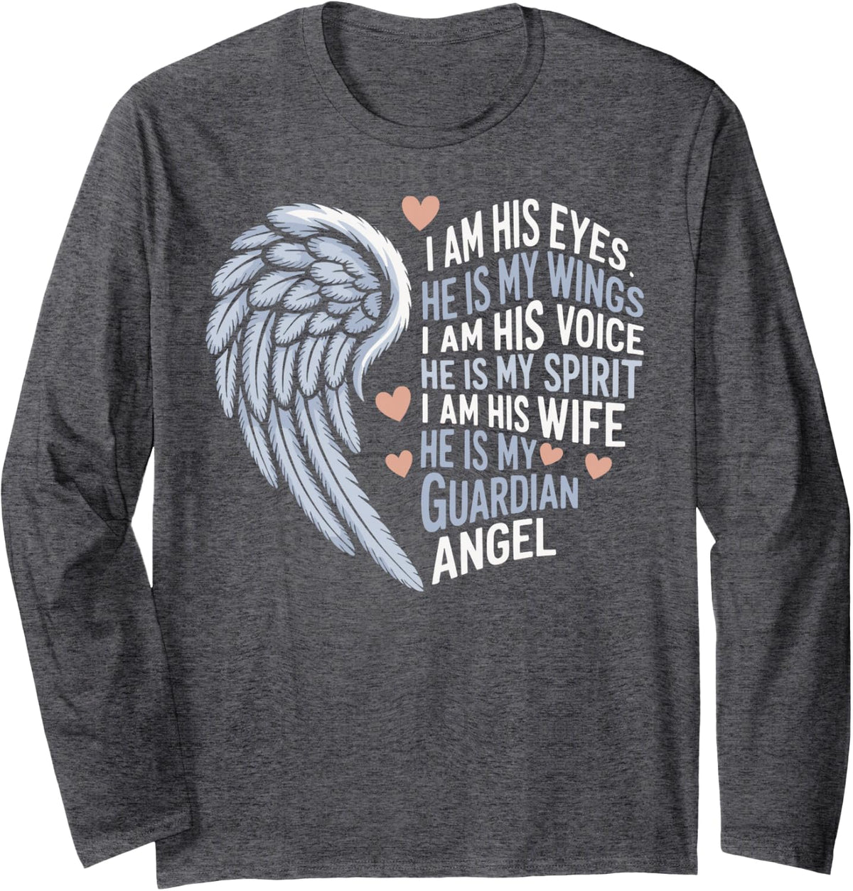 Husband Guardian Angel Widow Quote Widowed Wife Memorial Day Long Sleeve T-Shirt - Adult Unisex Dark Heather Grey