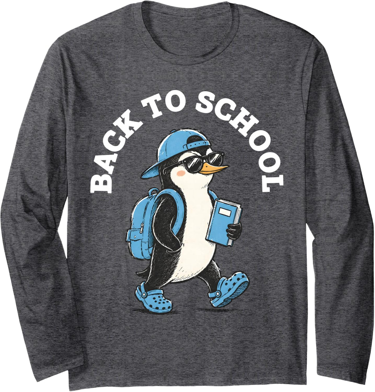 Back to School Cute Penguin Student Teacher First Day Long Sleeve T-Shirt - Adult Unisex Dark Heather Grey