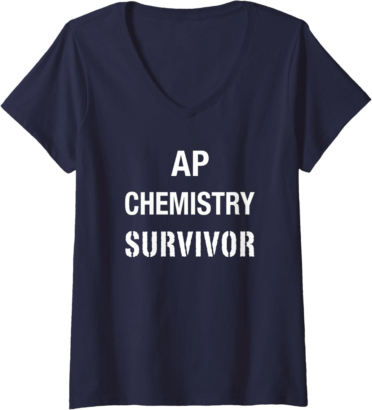 Women's Funny AP Chemistry High School AP Class Survivor V-Neck T-Shirt - Navy Blue