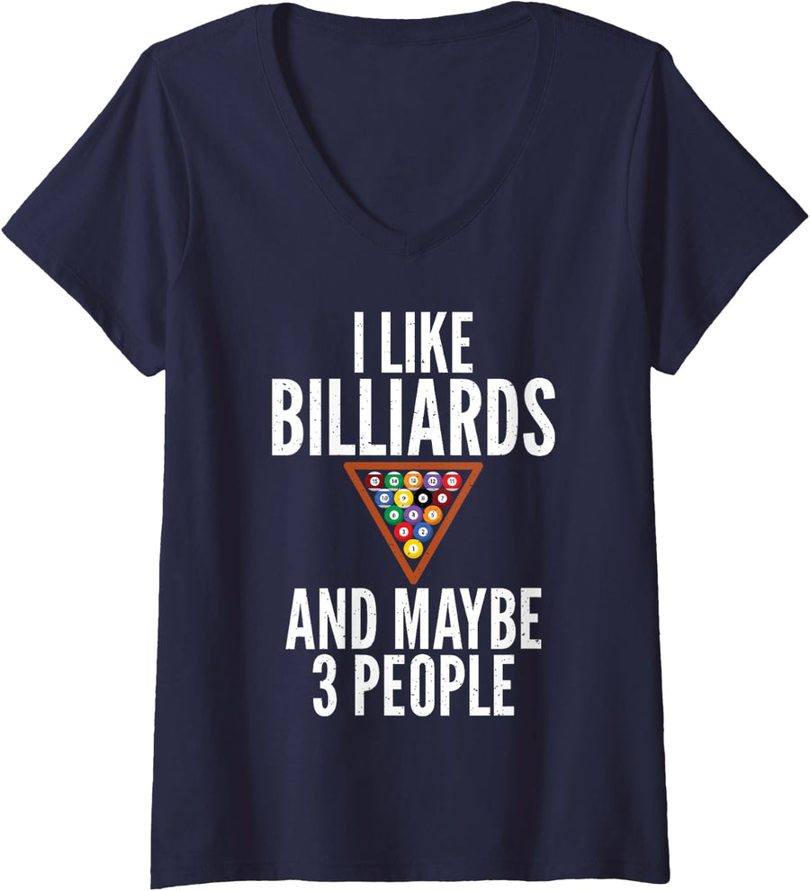 Womens I like Billiards and maybe 3 People Pool Billiards V-Neck T-Shirt - Navy Blue