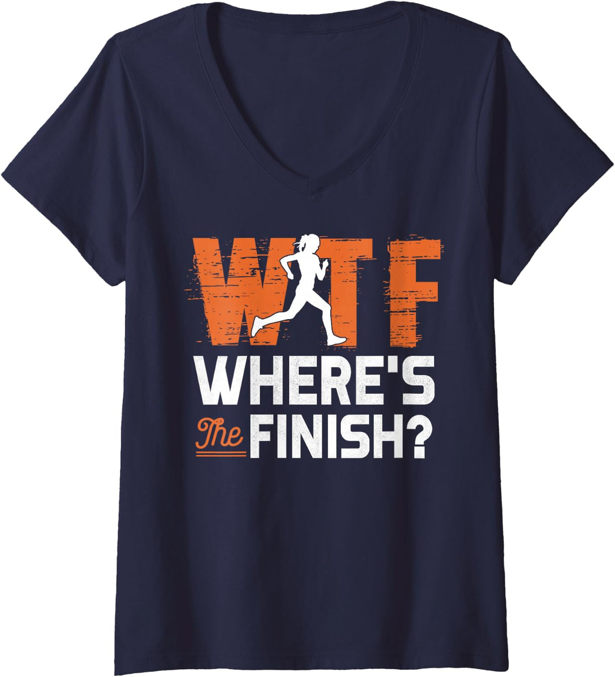 Women's Where's The Finish Line WTF Shirt Funny Running Gifts Women V-Neck T-Shirt - Navy Blue