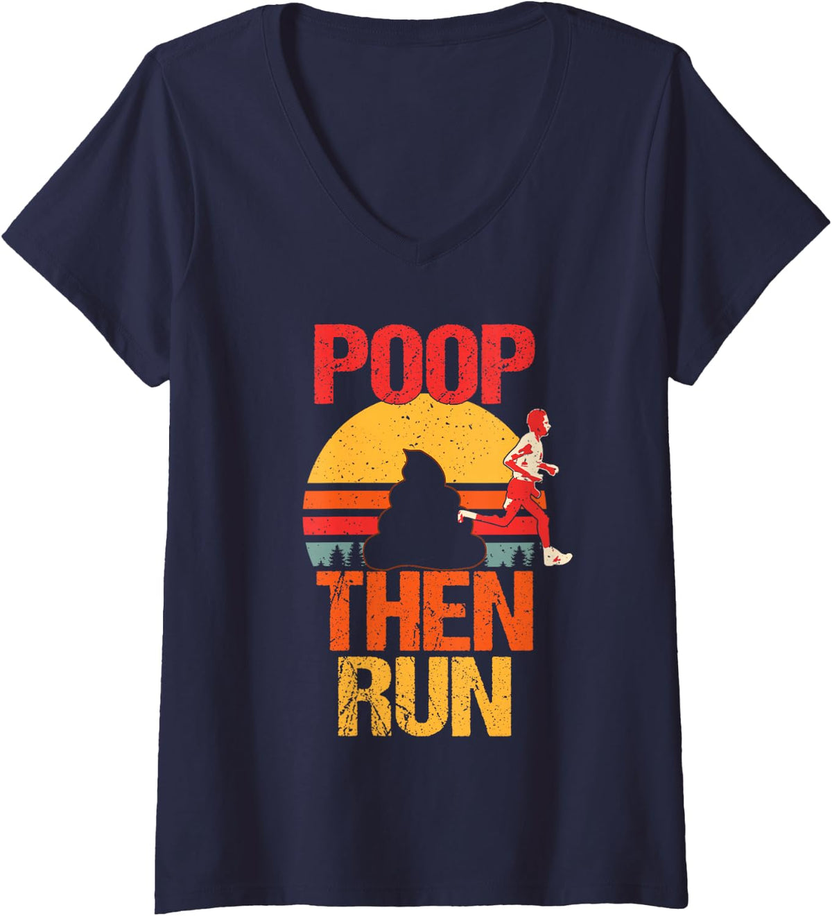 Women's Poop Then Run Trail Vintage Running Marathon Runner Gym Joke V-Neck T-Shirt - Navy Blue