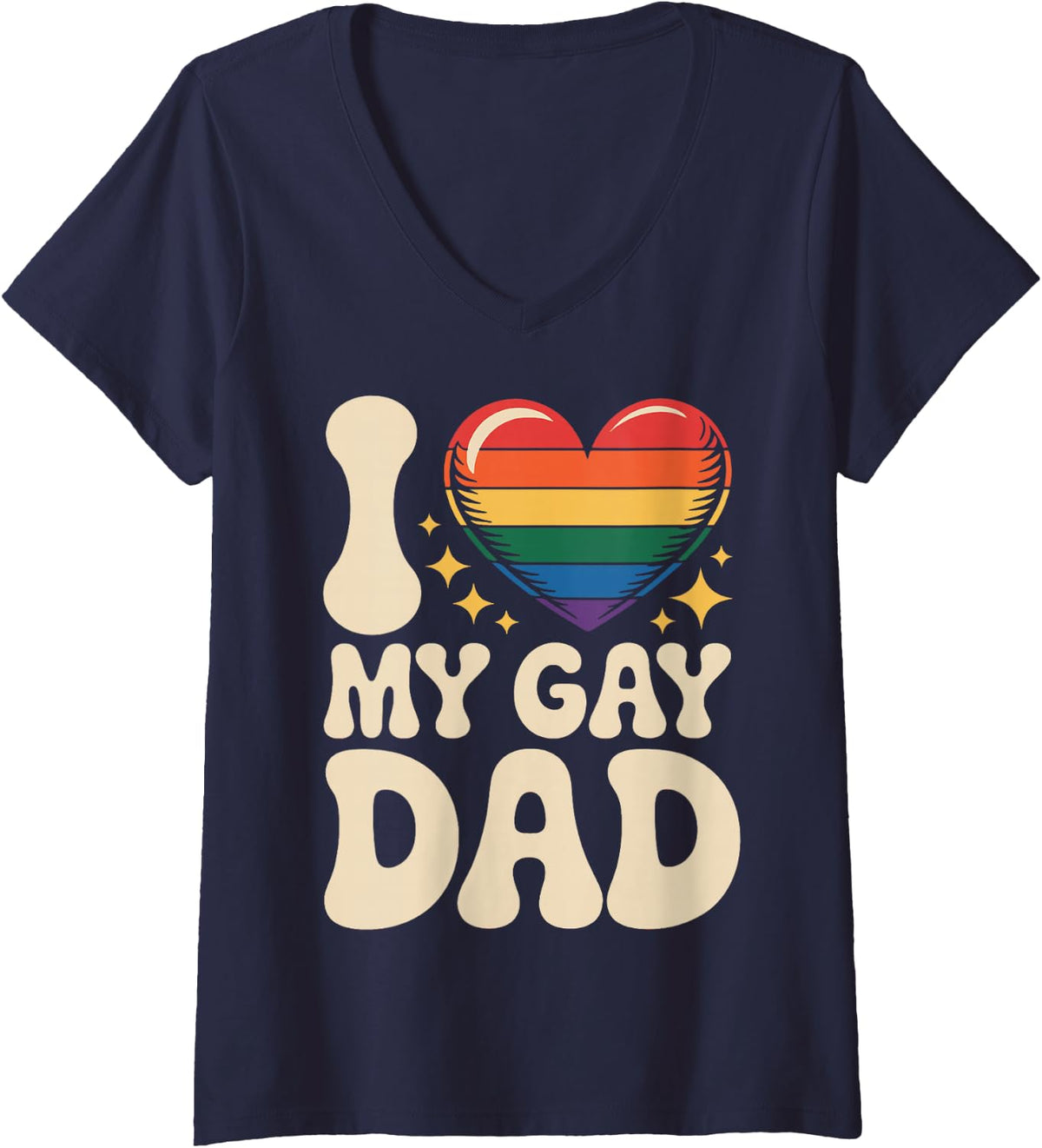 Women's I Love My Gay Dad Pride Month Father's Day Proud Dad Pride V-Neck T-Shirt - Navy Blue